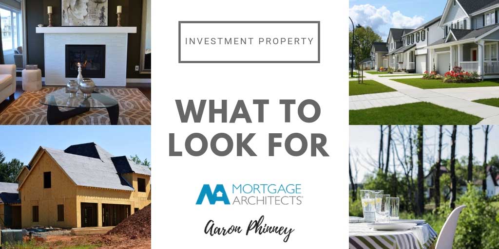 What to Look for in an Investment Property